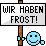 Wir haben Frost! :frost: :frost: