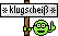 :kluckscheiss: