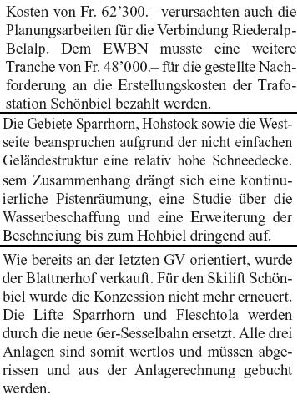 Auszüge aus dem Geschäftsbericht 2005/2006 der Belalpbahnen.