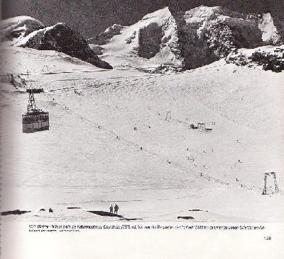 Pendelbahn zur Diavolezza, darunter die beiden Gletscher-Sl´s auf der Diavolezza